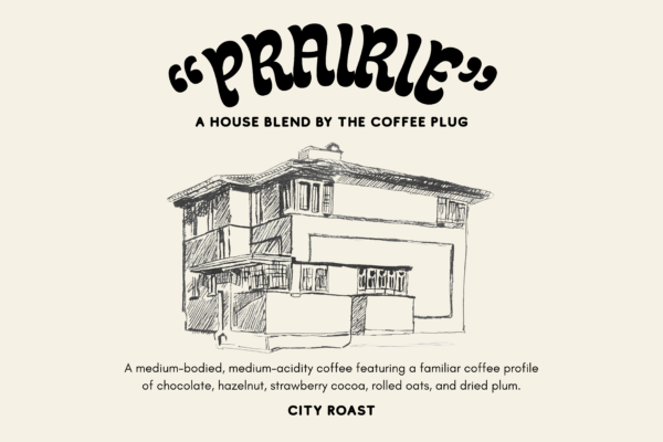 Prairie- House Blend (0.5kg)